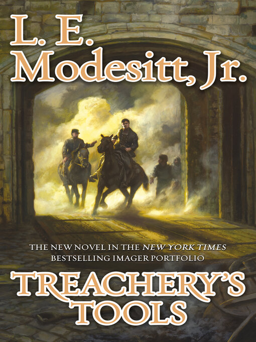 Title details for Treachery's Tools by L. E. Modesitt, Jr. - Wait list
